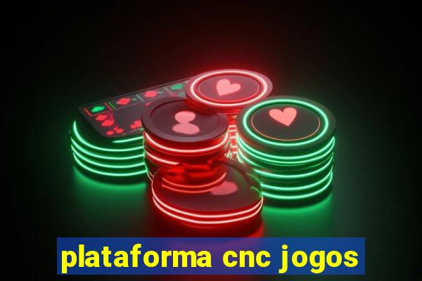 plataforma cnc jogos